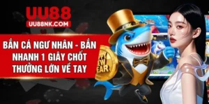 Bắn Cá Ngư Nhân - Bắn Nhanh 1 Giây Chốt Thưởng Lớn Về Tay